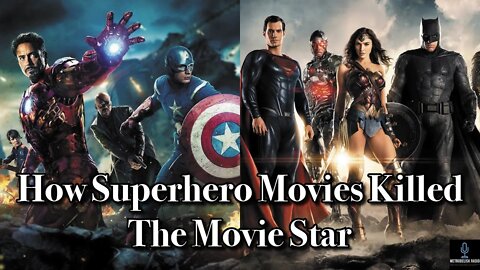 How Superhero Movies KILLED The Movie Star (Movie News)