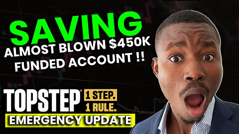 Road To Topstep Payout #1 Emergency Update