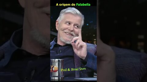 A origem de Falabella