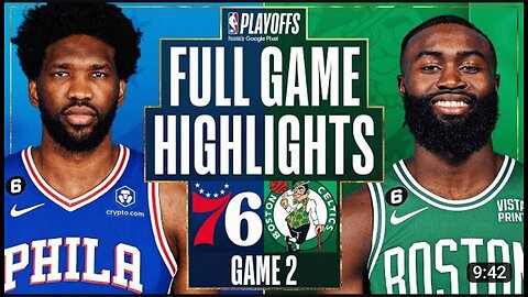 #3 76ERS at #2 CELTICS | FULL GAME 2 HIGHLIGHTS | May 3, 2023