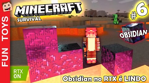 MINECRAFT SURVIVAL - RTX ON #6 - OBSIDIAN no RTX É LINDO! Achamos VÁRIAS surpresas no caminho! 😱