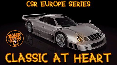 CSR2 EUROPE SERIES: CLASSIC AT HEART: MAIN EVENT