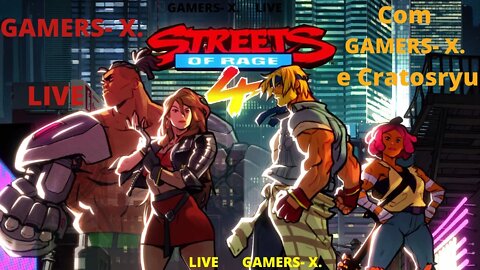 🔴 LIVE [2022] Streets of rage 4 - GAMERS- X. E CRATOSRYU