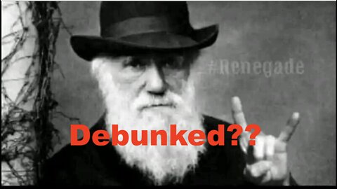 Darwin Debunked?? Three powerful arguments against Evolution by Natural Selection