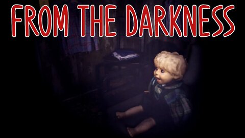 Time for some indie horror spooks! | From the Darkness