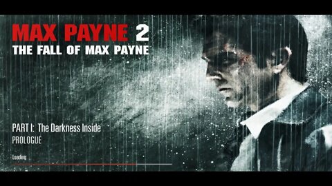 Max Payne 2 - The Fall of Max Payne - Part1 Chapter1