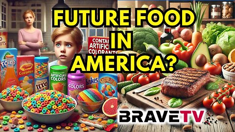 Brave TV - Ep 1872- Future Food In America?