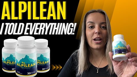 ALPILEAN - Alpilean Review ((DON'T BUY WITHOUT WATCHING!)) ALPILEAN WEIGHT LOSS SUPPLEMENT 2023