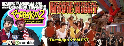 Bizarre Transmissions from the Bermuda Triangle** presents: **MUSICAL MOVIE NIGHT