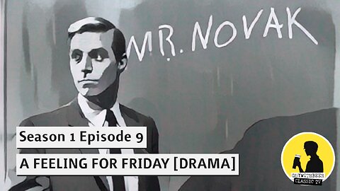 MR. NOVAK S01E09 A FEELING FOR FRIDAY [DRAMA]