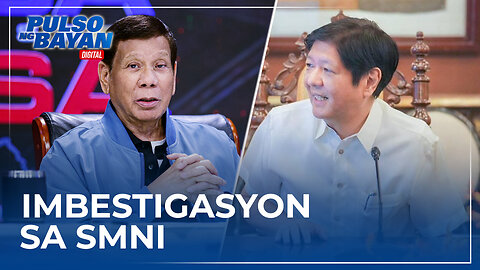 Dating Pang. Duterte, nais makausap si Pang. Marcos ukol sa imbestigasyon sa SMNI