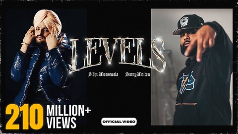 LEVELS - Official Video | Sidhu Moose Wala ft Sunny Malton | The Kidd