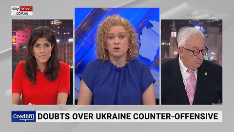 SKY NEWS AU: Doubts over Ukraine counter-offensive