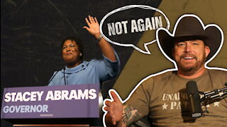 Failed Gubernatorial Candidate Stacey Abrams for Georgia, Again? | Ep 553