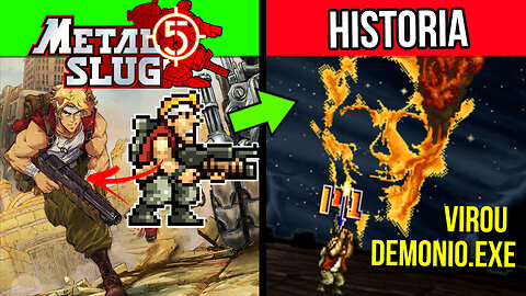 História METAL SLUG 5 - CRISE e DEMONIOS