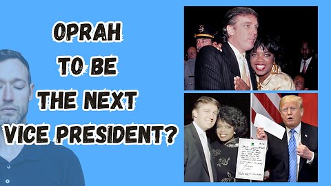 OPRAH TO BE THE NEXT VICE PRESIDENT?