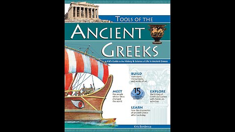 Audiobook | Tools of the Ancient Greeks | pgs 26-30, 117-121 | Tapestry of Grace