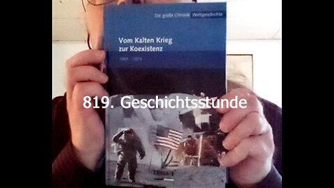 819. Stunde zur Weltgeschichte – 16.01.1962 bis 14.03.1962