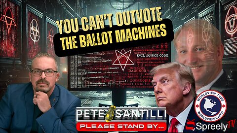 Pete Santilli Warns President Trump: "You Can't outvote The Ballot Machines!"