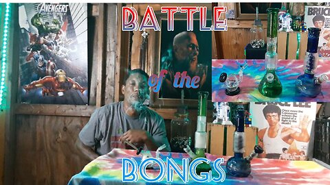 Battle of the Bongs