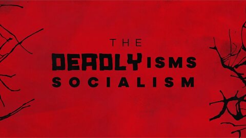 The Deadly Isms | S2 Ep 1: Socialism