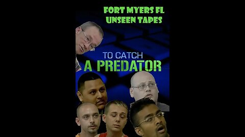 To Catch a Predator Predator Raw - The Ft. Myers Unseen Tapes || FULL CLIP