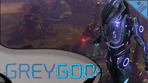 THE TERMINAL | Grey Goo Campaign - Part 10