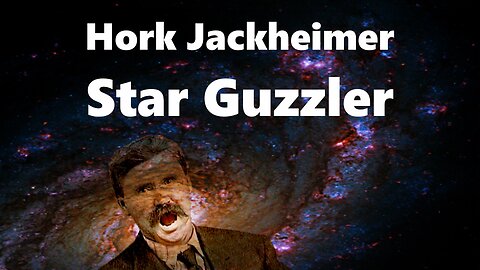 Hork Jackheimer Star Guzzler S01 Ep06