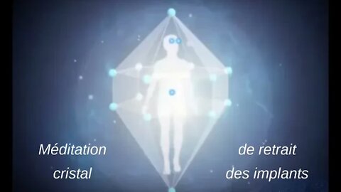 Méditation Cristal de retrait des implants primaires