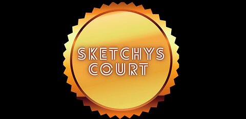 Sketchy court