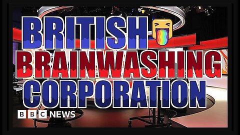 NAW : British Brainwashing Corporation [Is Racist].