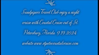 Sandpipers Travel Club night Cruise 9 19 2024