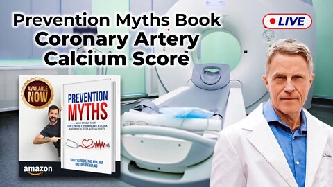 Prevention Myths Book – Coronary Artery Calcium Score (LIVE)