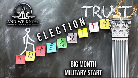 7.10.24: Big Month, Election Integrity, More division with DEMS, Military Start?