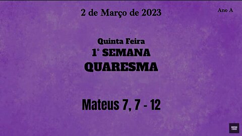 Evangelho Diário - Quinta Feira da 1° Semana da Quaresma (02/03/2023 - Mt 6, 7-15)