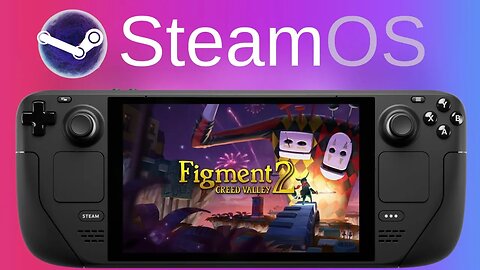 FIGMENT 2: CREED VALLEY | Steam Deck - Steam OS