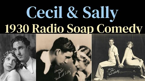 Cecil & Sally 1930 ep201-204 Titles Below