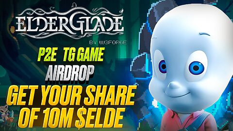 👉🏻🔥 Elderglade: PlayToEarn TG game with Airdrop of 10,000,000 $ELDE tokens