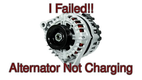 Oops I Should Have Known Better Alternator Not Charging