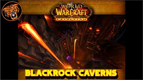 WoW Cataclysm Gold Run: Blackrock Caverns (normal)