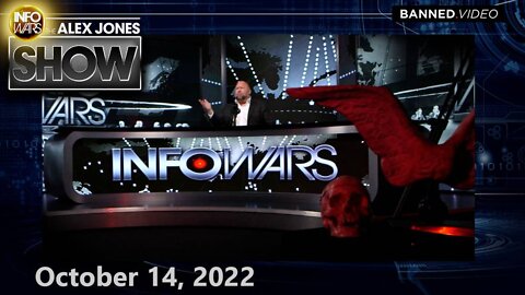 World Awakens To Threat of New World Order As Planet Teeters On Edge Of Nuclear War – ALEX JONES SHOW 10/14/22