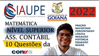 Prova de GOIANA PE 2022 (UPENETIAUPE) Nível SUPERIOR. 10 questões de Raciocínio Lógico da Iaupe