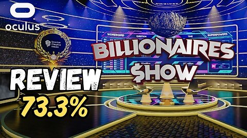 Billionaires show REVIEW on Quest 3