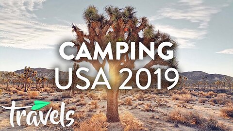 Best Places to Go Camping in the US (2019) | MojoTravels