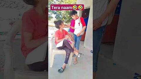 Tera naam #new short video #comedy #reels #video 🤣🤣