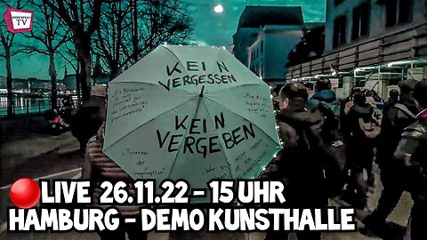 LIVE AUS HAMBURG - DEMO KUNSTHALLE - 26.11.2022