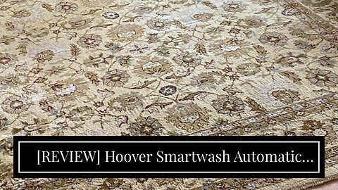 [REVIEW] Hoover Smartwash Automatic Carpet Cleaner with Free & Clean Carpet Cleaning Solution (...