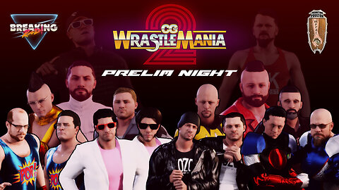 CG Wrastlemania 2 Prelim Night