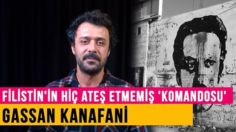 Filistin'in hiç ateş etmemiş 'komandosu': Gassan Kanafani - Sınıfının İnsanları