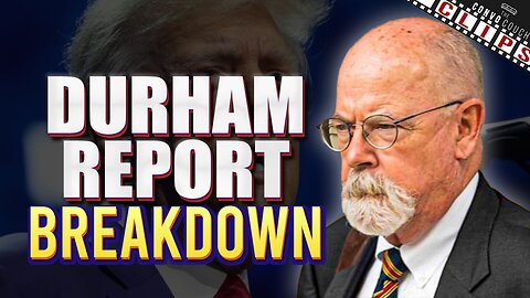 Durham Report Breakdown